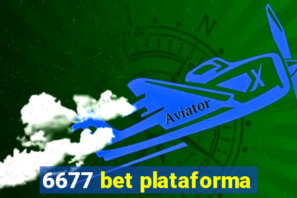 6677 bet plataforma